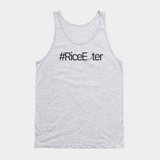 #riceeater Tank Top